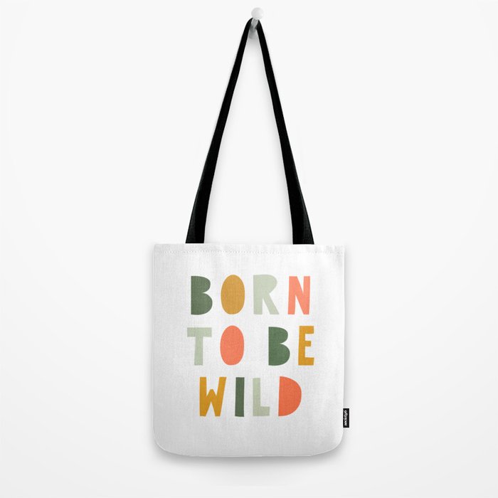 Born To Be Wild, Be Kind, Modern Abstract Print, Boho Decor, Nursery Decor  Tote Bag Gallery Image 2