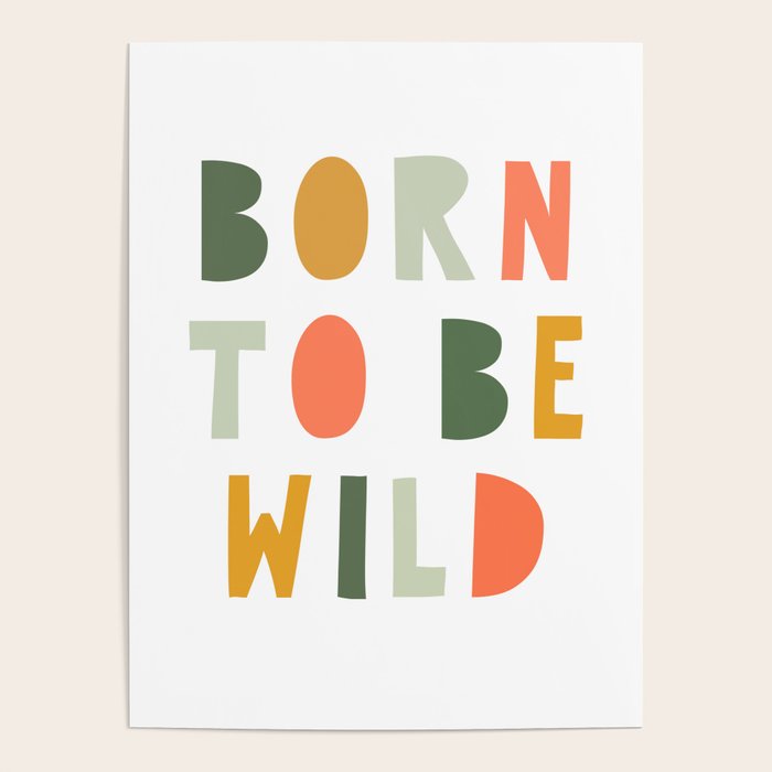 Born To Be Wild, Be Kind, Modern Abstract Print, Boho Decor, Nursery Decor  Poster Gallery Image 4