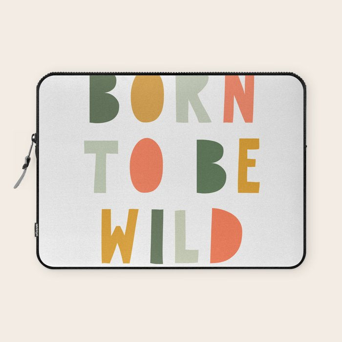 Born To Be Wild, Be Kind, Modern Abstract Print, Boho Decor, Nursery Decor  Laptop Sleeve Gallery Image 1