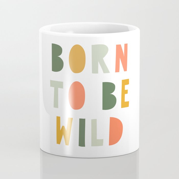 Born To Be Wild, Be Kind, Modern Abstract Print, Boho Decor, Nursery Decor  Coffee Mug Gallery Image 4