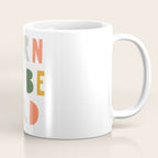 Born To Be Wild, Be Kind, Modern Abstract Print, Boho Decor, Nursery Decor  Coffee Mug Gallery Image 1