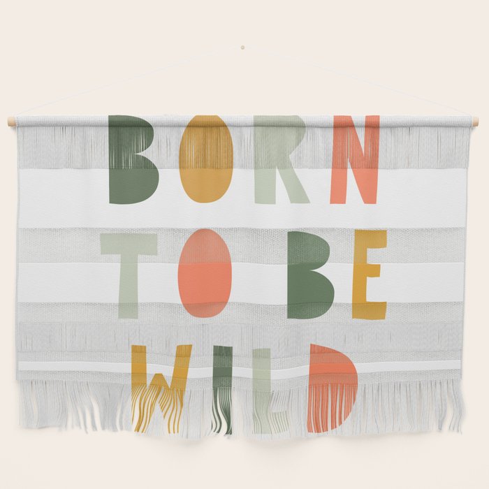Born To Be Wild, Be Kind, Modern Abstract Print, Boho Decor, Nursery Decor  Wall Hanging Gallery Image 1