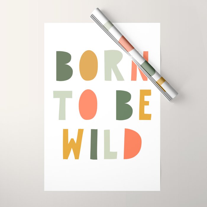 Born To Be Wild, Be Kind, Modern Abstract Print, Boho Decor, Nursery Decor  Wrapping Paper Gallery Image 1