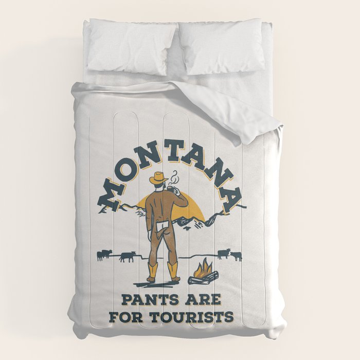 "Montana: Pants Are For Tourists" Funny Retro Cowboy Travel Art Comforter Gallery Image 1