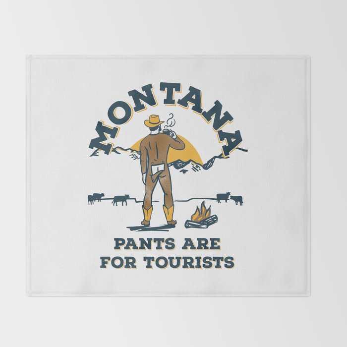"Montana: Pants Are For Tourists" Funny Retro Cowboy Travel Art Throw Blanket Gallery Image 2