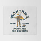 "Montana: Pants Are For Tourists" Funny Retro Cowboy Travel Art Throw Blanket Gallery Image 2