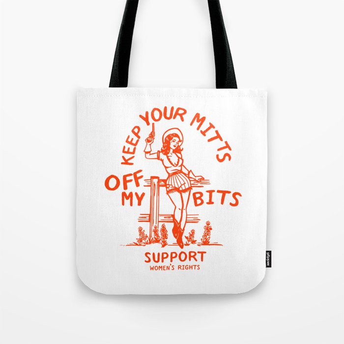 Feminist Quote: Women's Rights & Feminism Cowgirl Tote Bag Gallery Image 1
