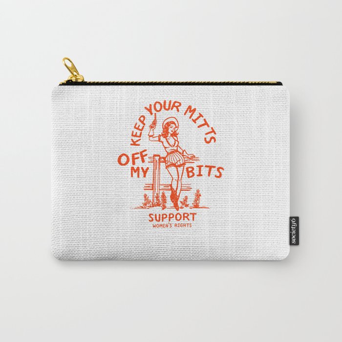 Feminist Quote: Women's Rights & Feminism Cowgirl Carry All Pouch