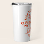 Feminist Quote: Women's Rights & Feminism Cowgirl Travel Mug Gallery Image 3