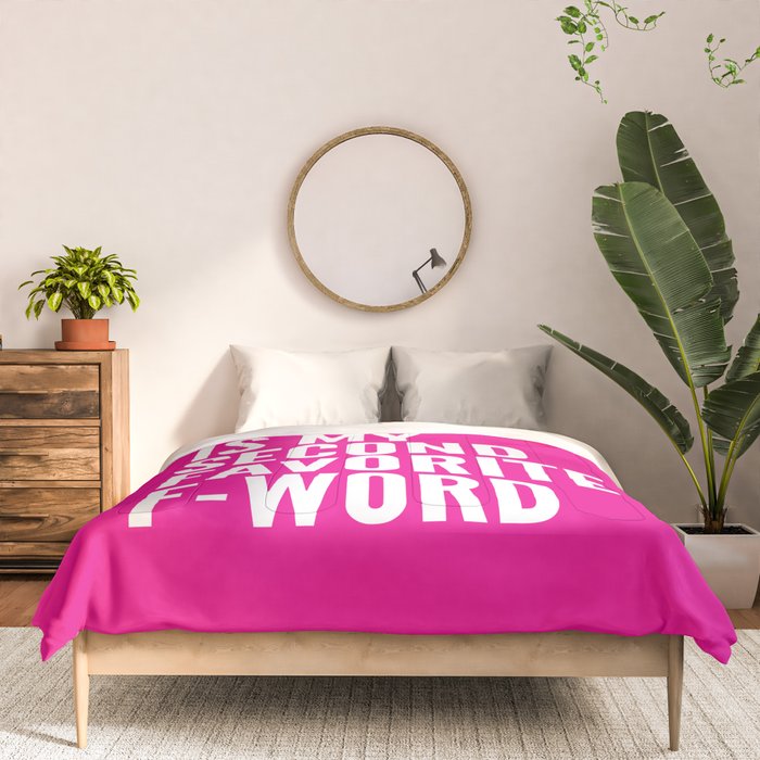 Feminist is My Second Favorite F-Word (Pink) Comforter Gallery Image 3