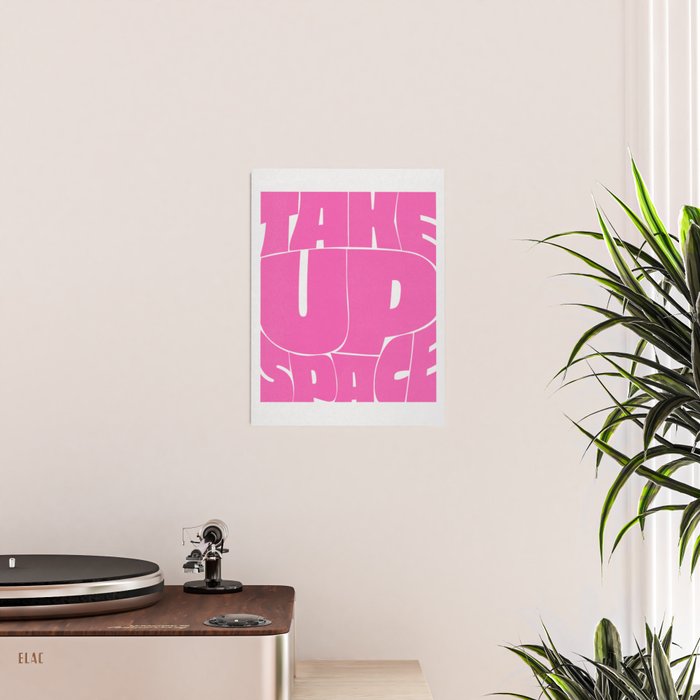 Take Up Space Poster Gallery Image 2