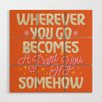 A Part of You Wood Wall Art Gallery Image 1