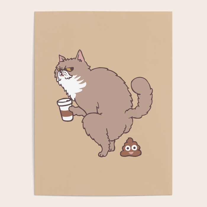 Coffee Makes Cat Poop Poster Gallery Image 4