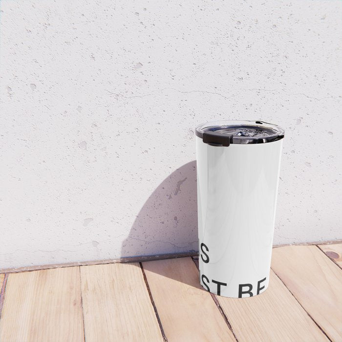 This Must Be The Place Travel Mug Gallery Image 4