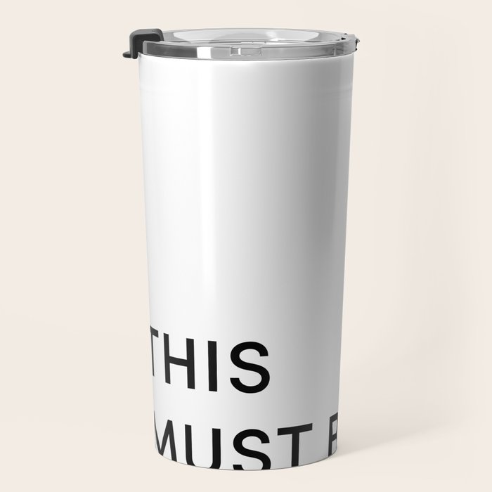 This Must Be The Place Travel Mug Gallery Image 3