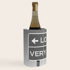 Lost; Very Lost funny roadsign humorous black and white quote photograph - photography - photographs Wine Chiller Gallery Image 2