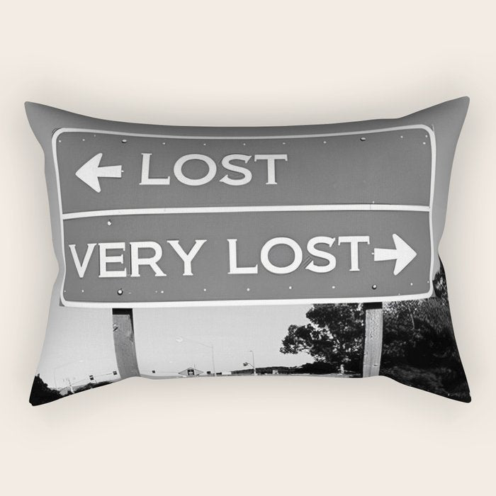 Lost; Very Lost funny roadsign humorous black and white quote photograph - photography - photographs Rectangular Pillow Gallery Image 2