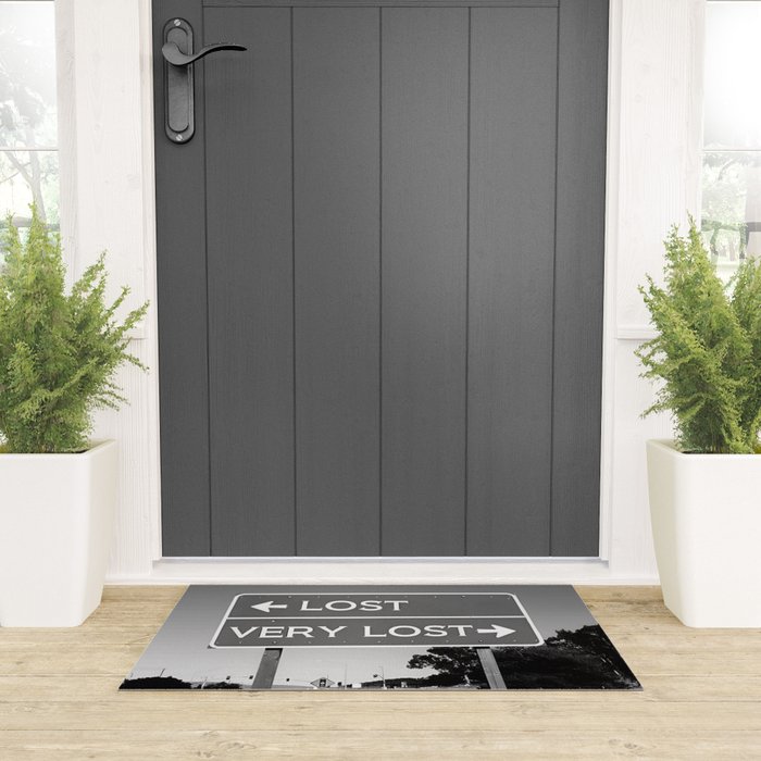 Lost; Very Lost funny roadsign humorous black and white quote photograph - photography - photographs Welcome Mat Gallery Image 3