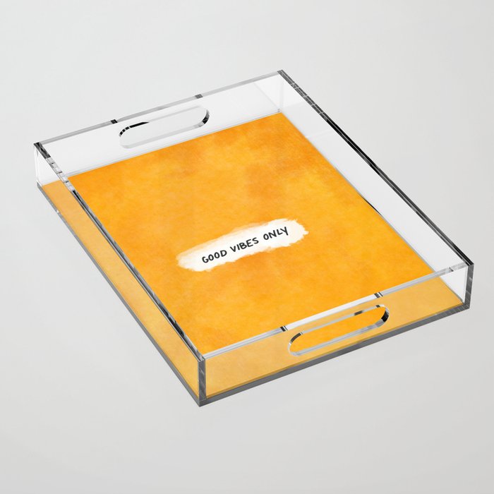 Good Vibes Only: Yellow Canvas Edition Acrylic Tray Gallery Image 1