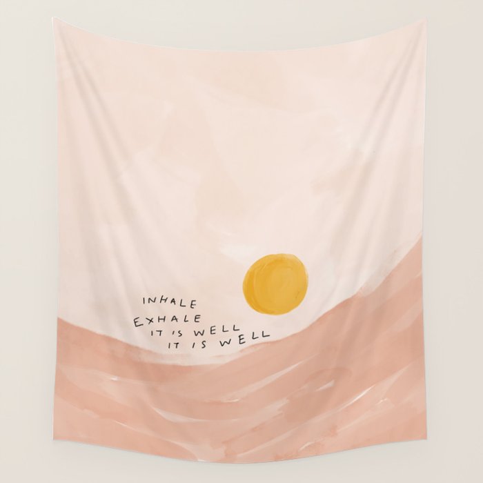 Inhale Exhale It Is Well It Is Well Wall Tapestry Gallery Image 1