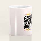 Ask Me About My Current Hyper Fixations Coffee Mug Gallery Image 4