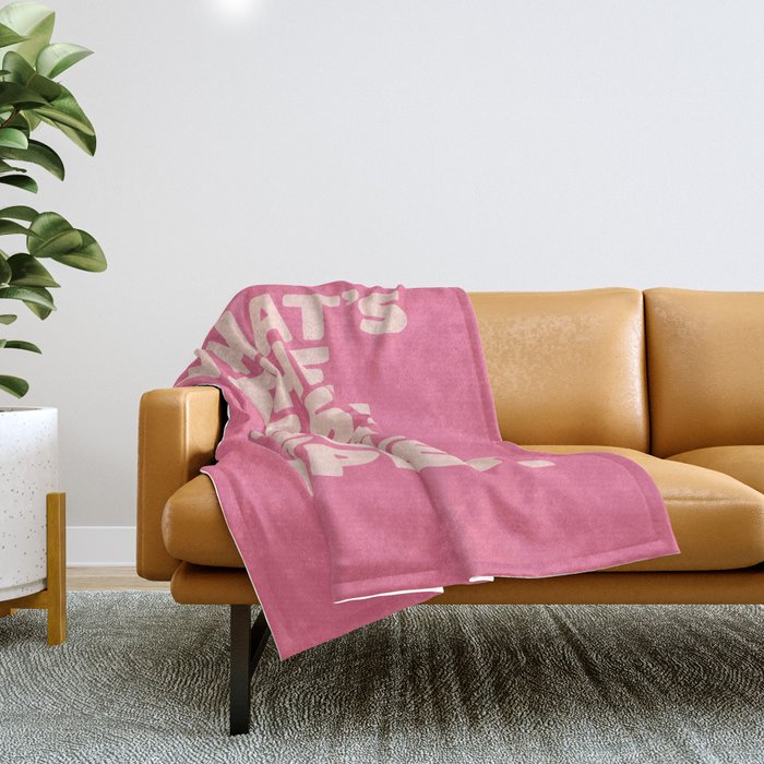What's The Best That Could Happen Throw Blanket Gallery Image 1