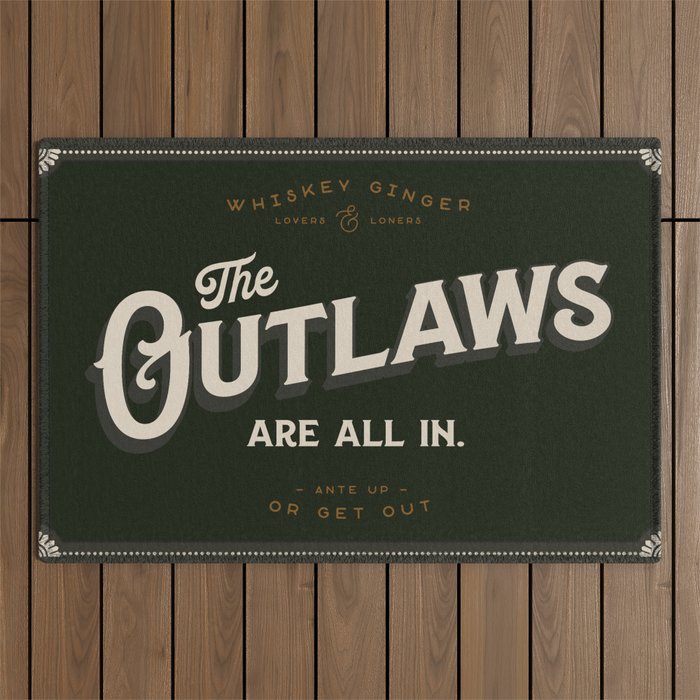 The Outlaws Are All In: Ante Up Or Get Out! Outdoor Rug Gallery Image 1
