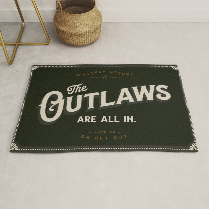 The Outlaws Are All In: Ante Up Or Get Out! Rug Gallery Image 1
