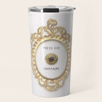 Press For Champagne Travel Mug Gallery Image 1