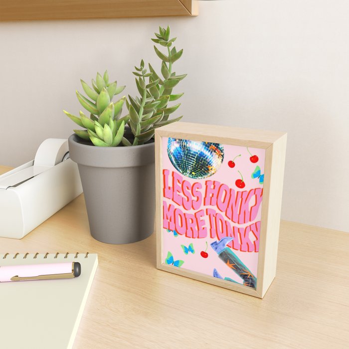 Less Honky, More Tonky! Mini Art Print Gallery Image 2