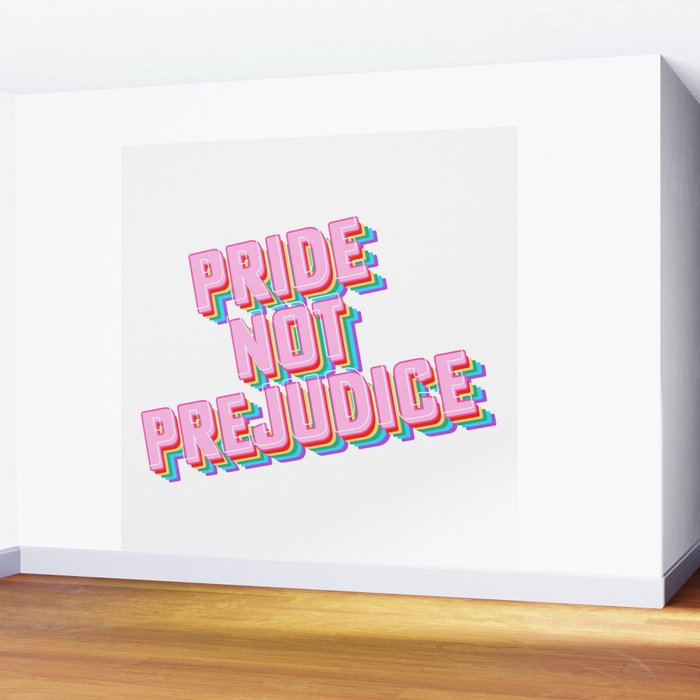 Pride not Prejudice Wall Mural Gallery Image 2