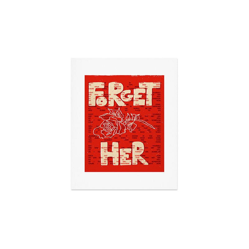 Forget Her Art Print Gallery Image 1