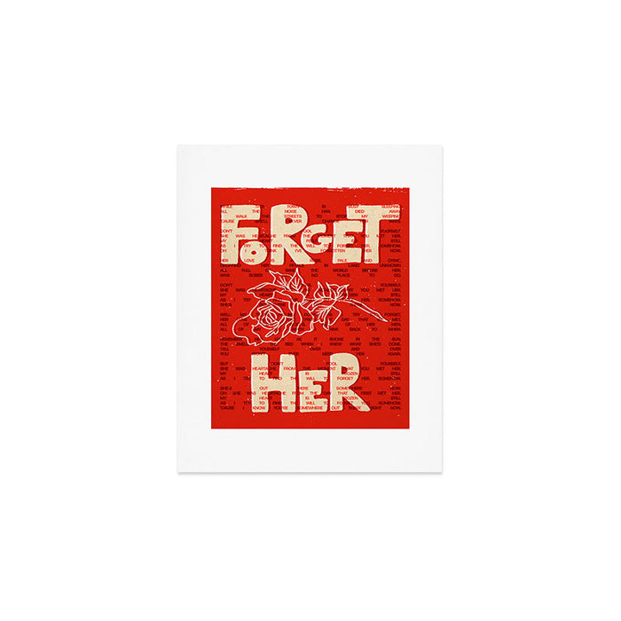 Forget Her Art Print Gallery Image 1