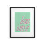 Lean Into It Framed Art Print Gallery Image 5