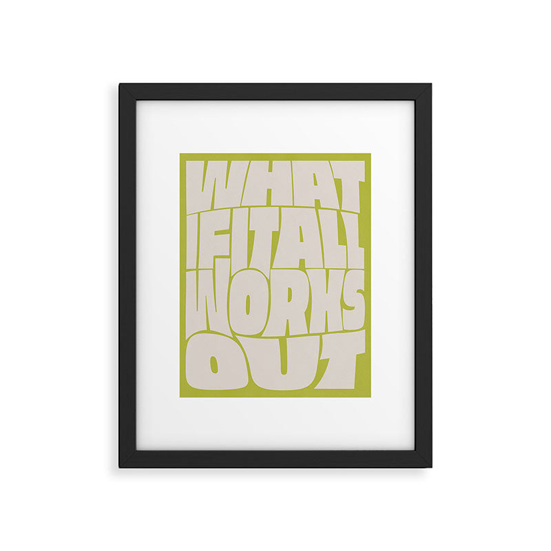 What If It All Works Out Framed Art Print Gallery Image 4