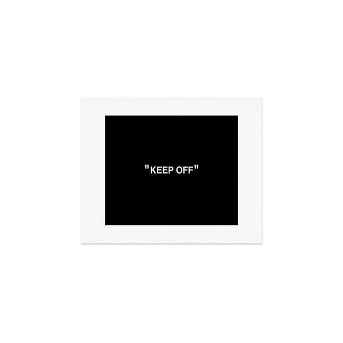 "KEEP OFF" Dark Edition Art Print Gallery Image 1