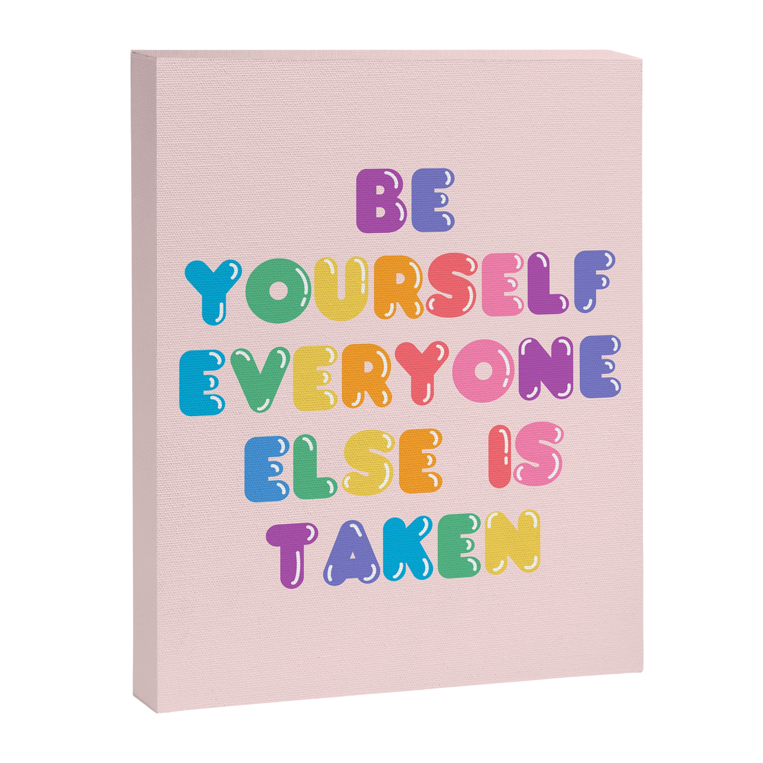 Be Always Yourself Canvas Print Gallery Image 6