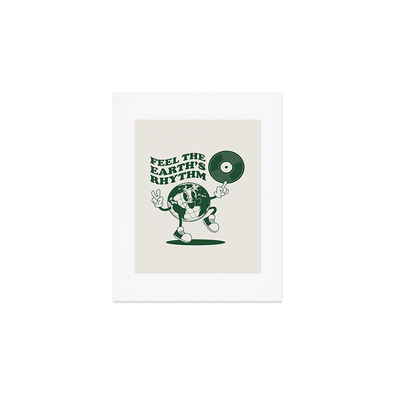 Feel the Earths Rhythm Art Print Gallery Image 1