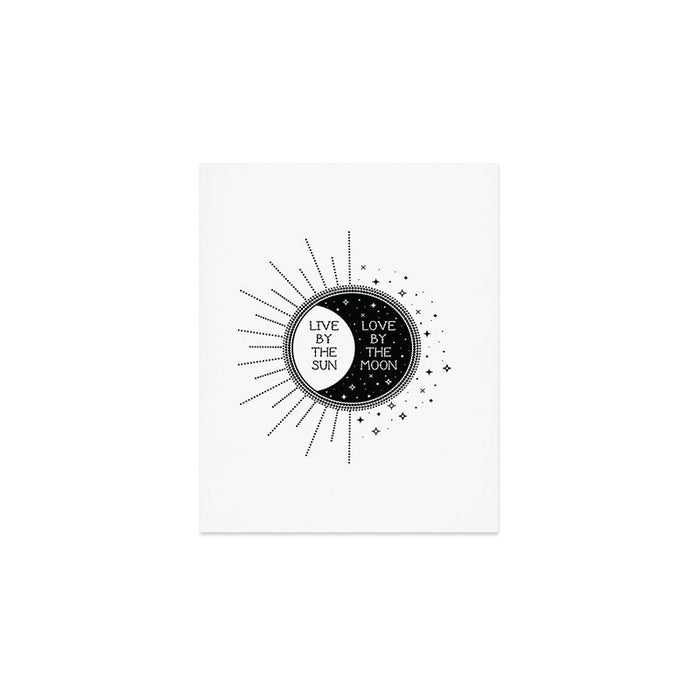 Live by the Sun Love by the Moon Art Print Gallery Image 1