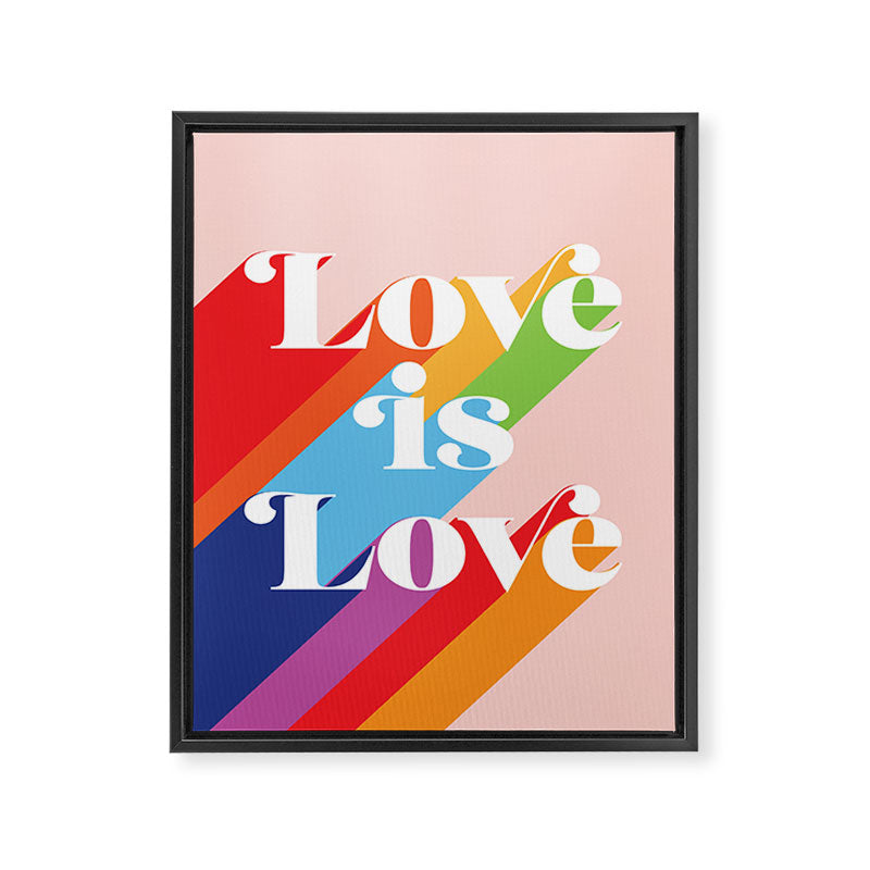 Love is Love Theme Framed Canvas Print Gallery Image 6