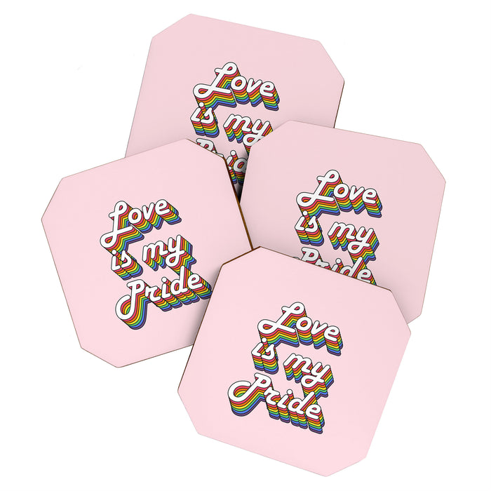 Love is my Pride Coaster Gallery Image 1