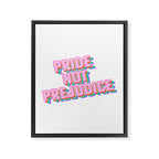 Pride not Prejudice Framed Canvas Print Gallery Image 6