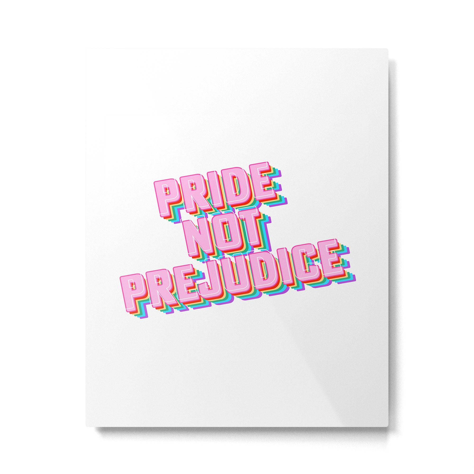 Pride not Prejudice Metal Print Gallery Image 4