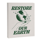 Restore our Earth Canvas Print Gallery Image 6