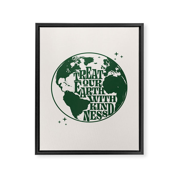 Treat our Earth with Kindness Framed Canvas Print Gallery Image 1