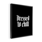 Dressed to Chill Framed Canvas Print Gallery Image 2