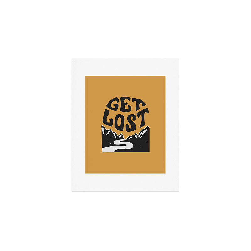 Get Lost Art Print Gallery Image 1