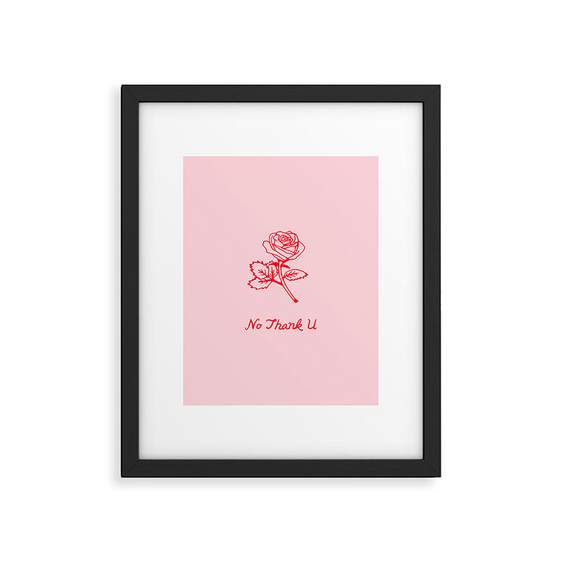 no thank u Framed Art Print Gallery Image 5