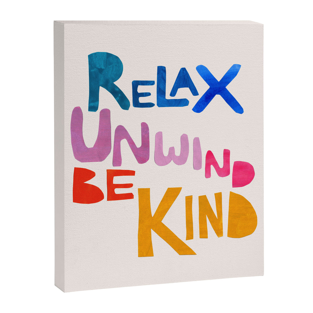 Relax, Unwind, Be Kind Canvas Print Gallery Image 6