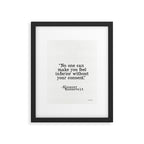 Eleanor Roosevelt âNo one can make you feel inferior without your consent.â Framed Art Print Gallery Image 5